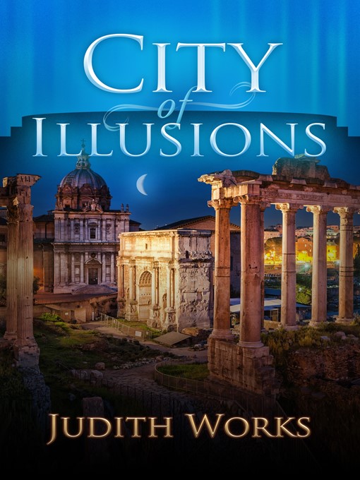 Title details for City of Illusions by Judith Works - Available